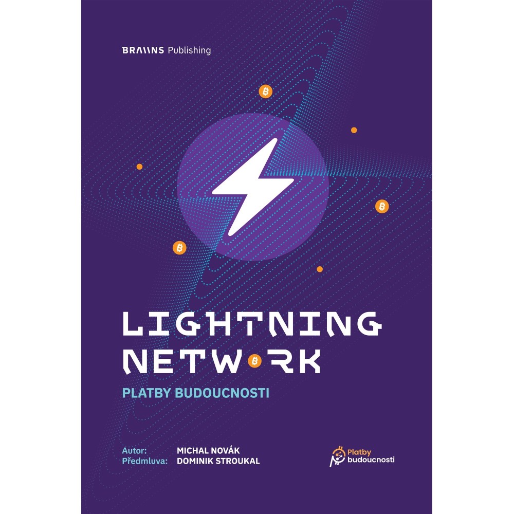 Lightning Network: Platby Budoucnosti