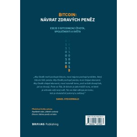 [BEZ VĚNOVÁNÍ] Bitcoin: Návrat zdravých peněz